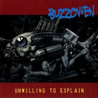 Buzzov•En - Unwilling To Explain (1994)