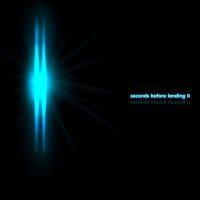 Seconds Before Landing - Seconds Before Landing II (2014)
