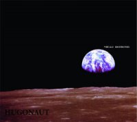 Hugonaut - Hello Destroyed (2012)