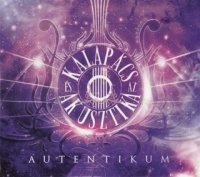 Kalapacs - Autentikum - Kalapacs es az Akusztika (2014)