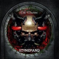 Stonehand - Evil Machine (2013)