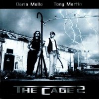 Dario Mollo & Tony Martin - The Cage 2 (2002)