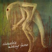 Circusfolk - Making Faces (2007)