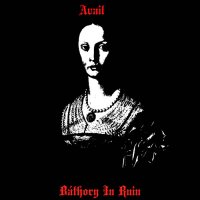 Avail - Báthory In Ruin (II) (2017)