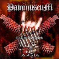 Painmuseum - Metal For Life (2005)