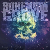 Bohemian Grove - Hollow (2017)