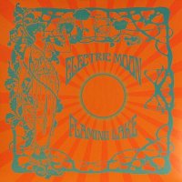 Electric Moon - Flaming Lake (2011)