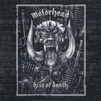 Motorhead - Kiss Of Death (2006)