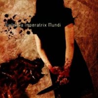 7th Nemesis - Violentia Imperatrix Mundi (2006)