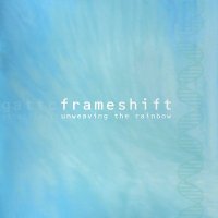Frameshift - Unweaving The Rainbow (2003)
