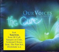 Various Artists - Our Voices - A Tribute To Cure (CD - 1) (2005)