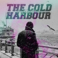 The Cold Harbour - Long Road Blues (2011)