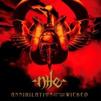 Nile - Annihilation Of The Wicked (Japan) (2005)