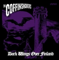 The Coffinshakers - Dark Wings Over Finland (2002)