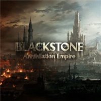Blackstone - Annihilation Empire (2012)
