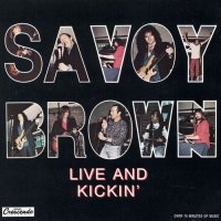 Savoy Brown - Live And Kickin\\\' (1990)  Lossless