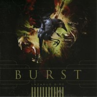 Burst - Lazarus Bird (2008)