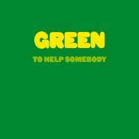 Green - To Help Somebody (1971)