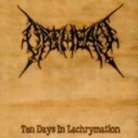 Oathean - Ten Days In Lachrymation (2001)
