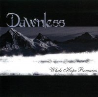 Dawnless - While Hope Remains (2010)  Lossless