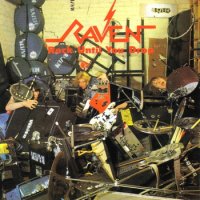 Raven - Rock Until You Drop (1981)