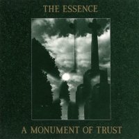 The Essence - A Monument Of Trust (1988)