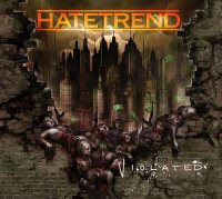 Hatetrend - Violated (2011)  Lossless