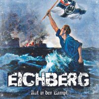 Eichberg - Auf In Den Kampf (2016)