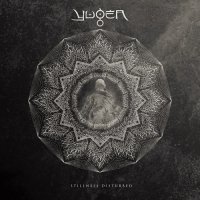 Yugen - Stillness Disturbed (2017)