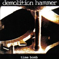 Demolition Hammer - Time Bomb (1994)  Lossless