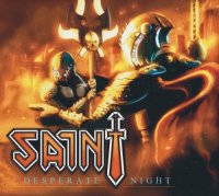 Saint - Desperate Night (2012)