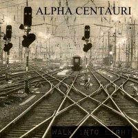 Alpha Centauri - Walk Into Light (2014)