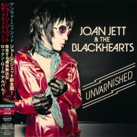 Joan Jett & The Blackhearts - Unvarnished (Japanese Ed.) (2013)