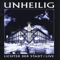 Клип Unheilig - Lichter Der Stadt / Live (2012)