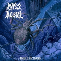 Mass Burial - Soul\\\\\\\'s Necrosis (2015)