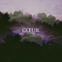 Coeur (Cœur) - Horizons (2016)