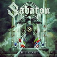 Sabaton - Herоes [Deluxe Edition] (2014)