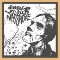 Dance Club Massacre - Demo EP (2005)