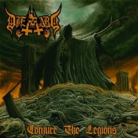 Die Hard - Conjure The Legions (2012)