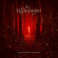 Nachtgeschrei - Aus Schwärzester Nacht (Limited Ed.) (2013)