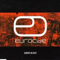 Eurocide - Europe In Dust (2004)