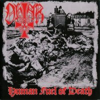 Ohtar - Human Fuel Of Death (2007)