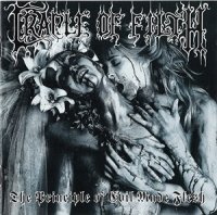 Cradle Of Filth - The Principle of Evil Made Flesh (Repress) (1994)  Lossless