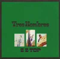 ZZ Top - Tres Hombres (1973)