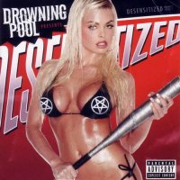 Drowning Pool - Desensitized (2004)