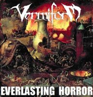 Vermiform - Everlasting Horror (2011)