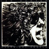 Ian Hunter - Overnight Angels (1977)