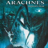 Arachnes - Primary Fear (2003)