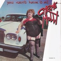 Chrome Molly - You Can’t Have It All… (1985)