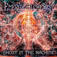 Energy Alchemist - Ghost In The Machine (2017)